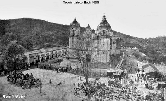 Ciudad del tequila, Jalisco 1890