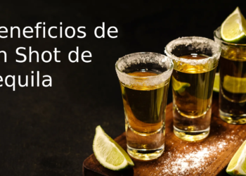 Sorprendentes Beneficios de un Solo Shot de Tequila