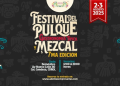 Festival del Pulque y del Mezcal 2025: Cultura y sabor